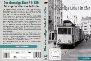Die ehemalige Linie F in Köln