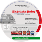 Preview: Rhätische Bahn – Die aktuellen Triebfahrzeuge
