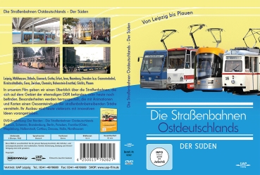 Die Straßenbahnen Ostdeutschlands - Der Süden von Leipzig bis Plauen