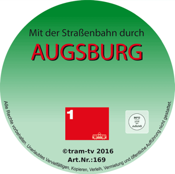 Mit der Strassenbahn durch Augsburg - Linie 1