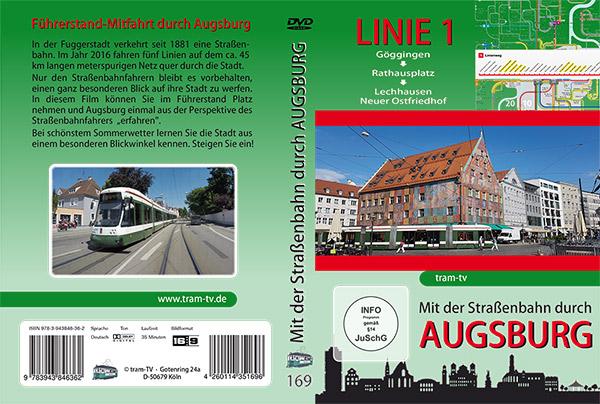 Mit der Strassenbahn durch Augsburg - Linie 1