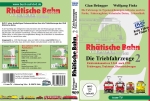 Rhätische Bahn - Die Triebfahrzeuge Teil 2